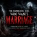 Spirit Wanted Marriage